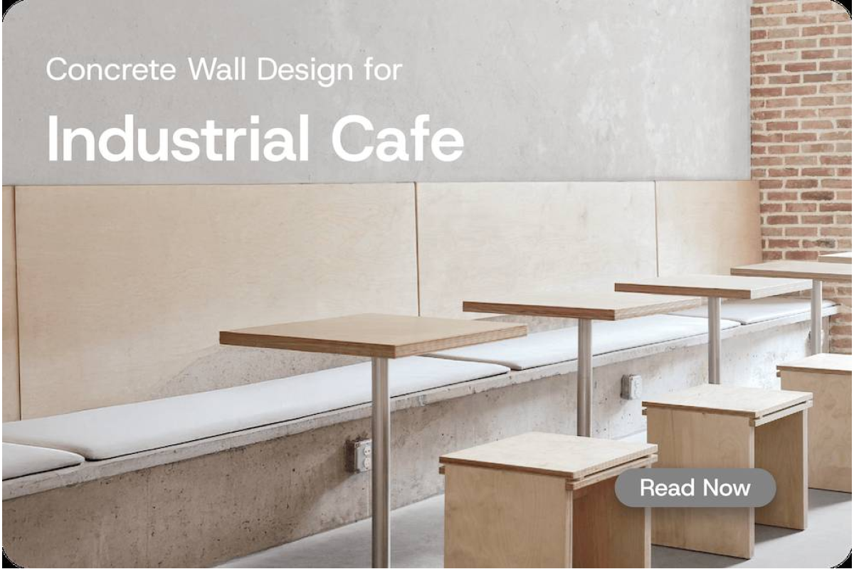 Concrete Wall Design for Industrial Theme Your Cafes