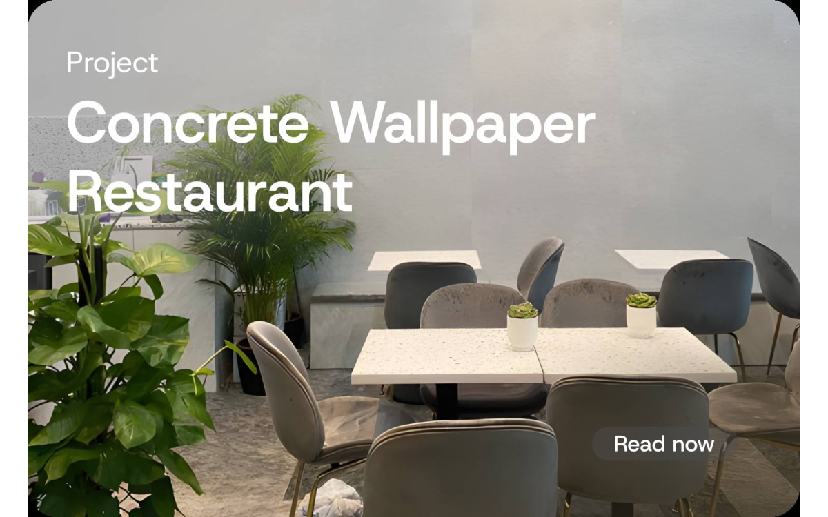 [Project] Restaurant with Concrete Wallpaper