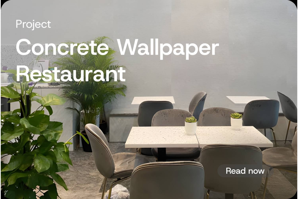 [Project] Restaurant with Concrete Wallpaper