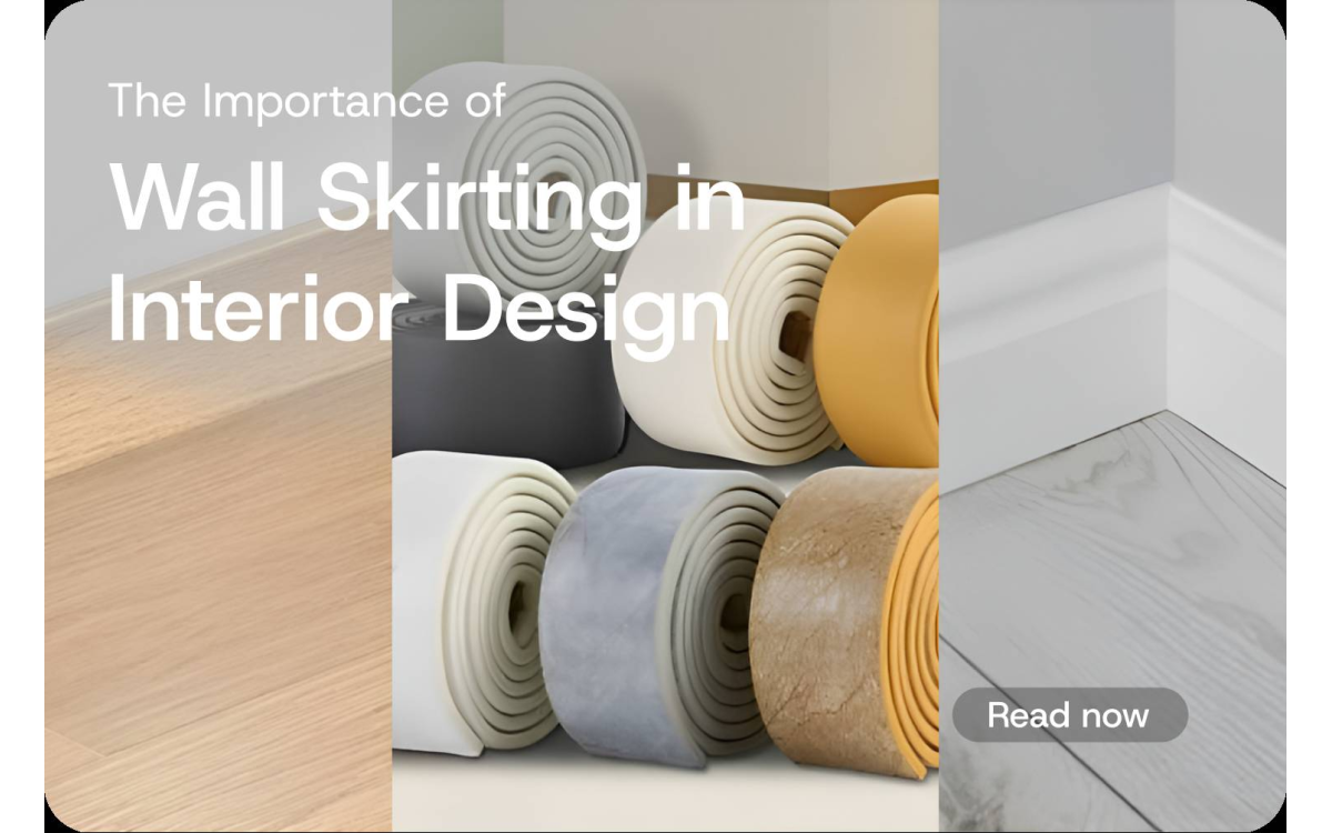 The Importance of Wall Skirting in Interior Design