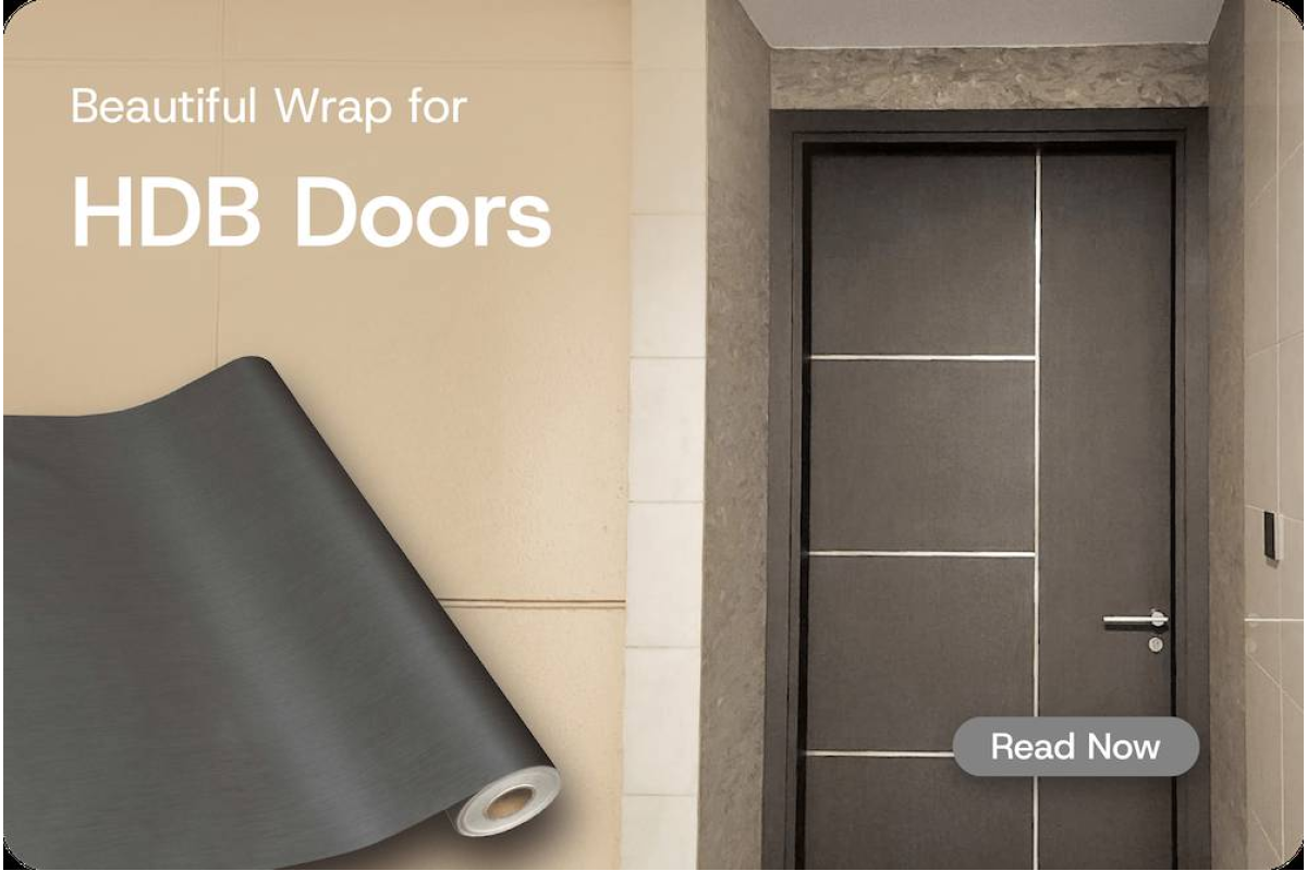 Alternative Idea for Your HDB with Door Wraps