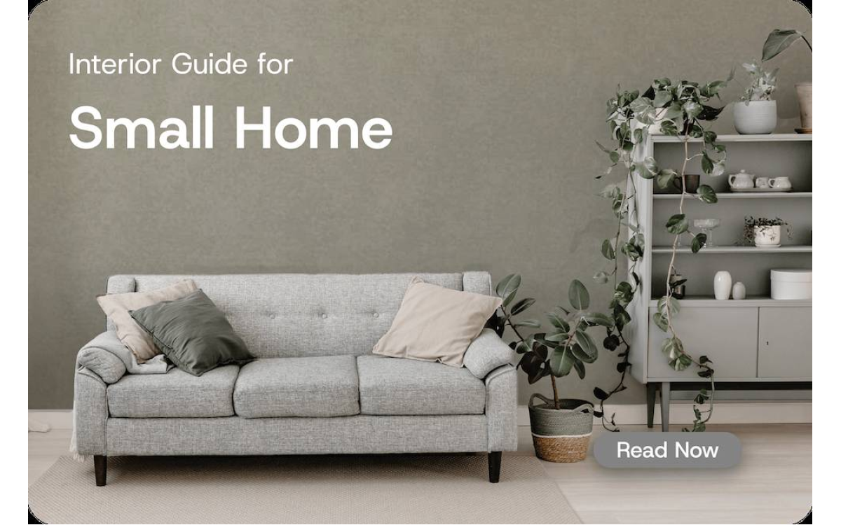 A Useful Guide: Small Home Interior Design Hacks