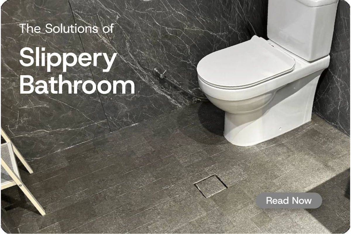 Solutions to Avoid the Dangers of Slippery Bathroom Floor