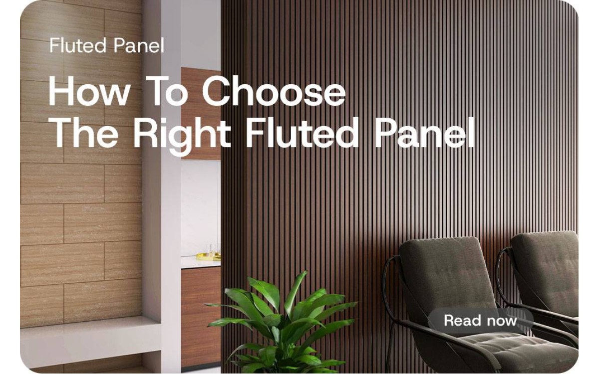 How To Choose The Right Fluted Wall Panel For Your Space