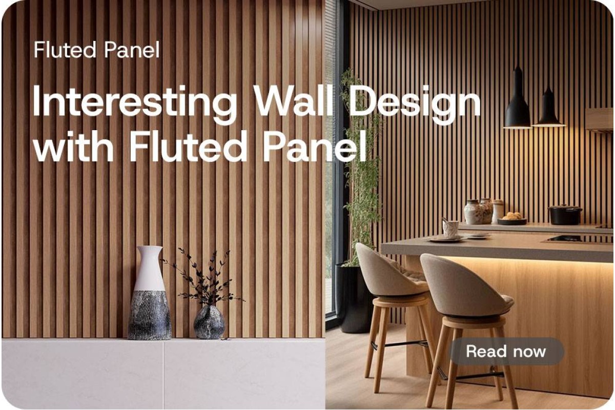 Make Your Walls More Interesting With Fluted Panel