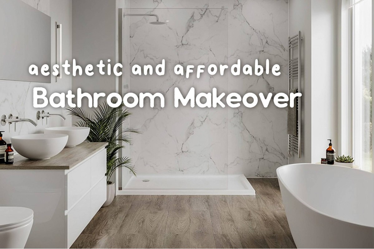 Your Guide To A Fuss-Free And Affordable Bathroom Makeover