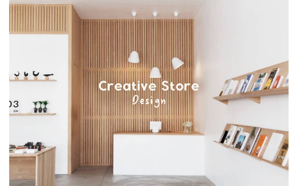 Creative Store Design Ideas to Increase Your Foot Traffic & Engagement