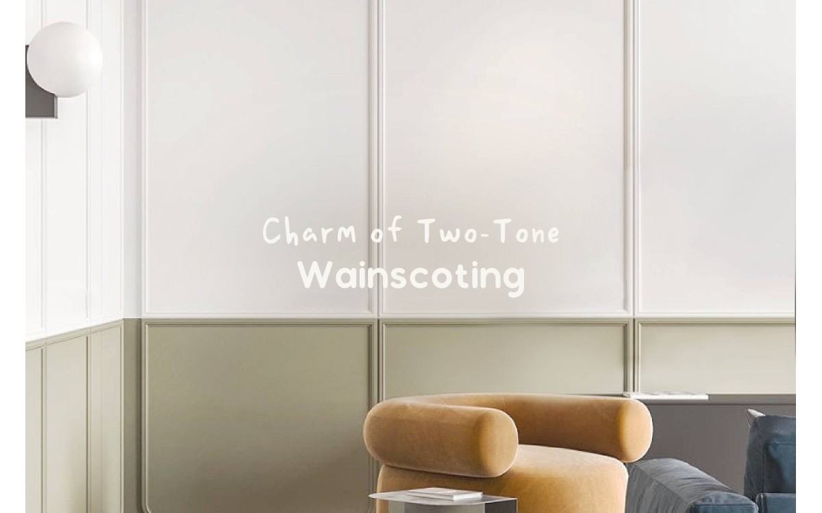 The Charm of Two-Tone Wainscoting: Enhancing Your Home's Interior Design